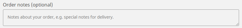 Order Notes Section of the Checkout form